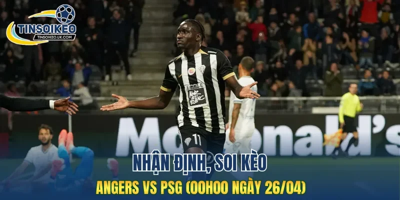 Trận đấu Angers vs PSG dự đoán không nhiều bàn